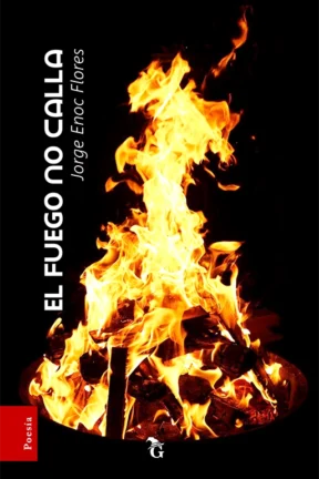 Portada El fuego no calla