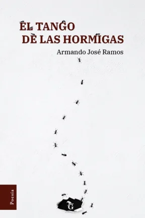 El tango de las hormigas